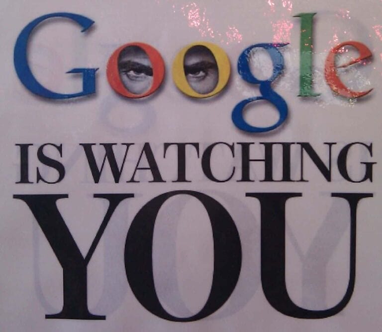 google is watching you