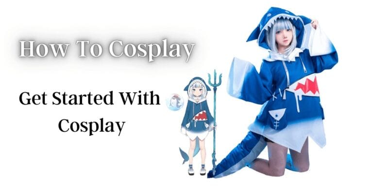 How to cosplay