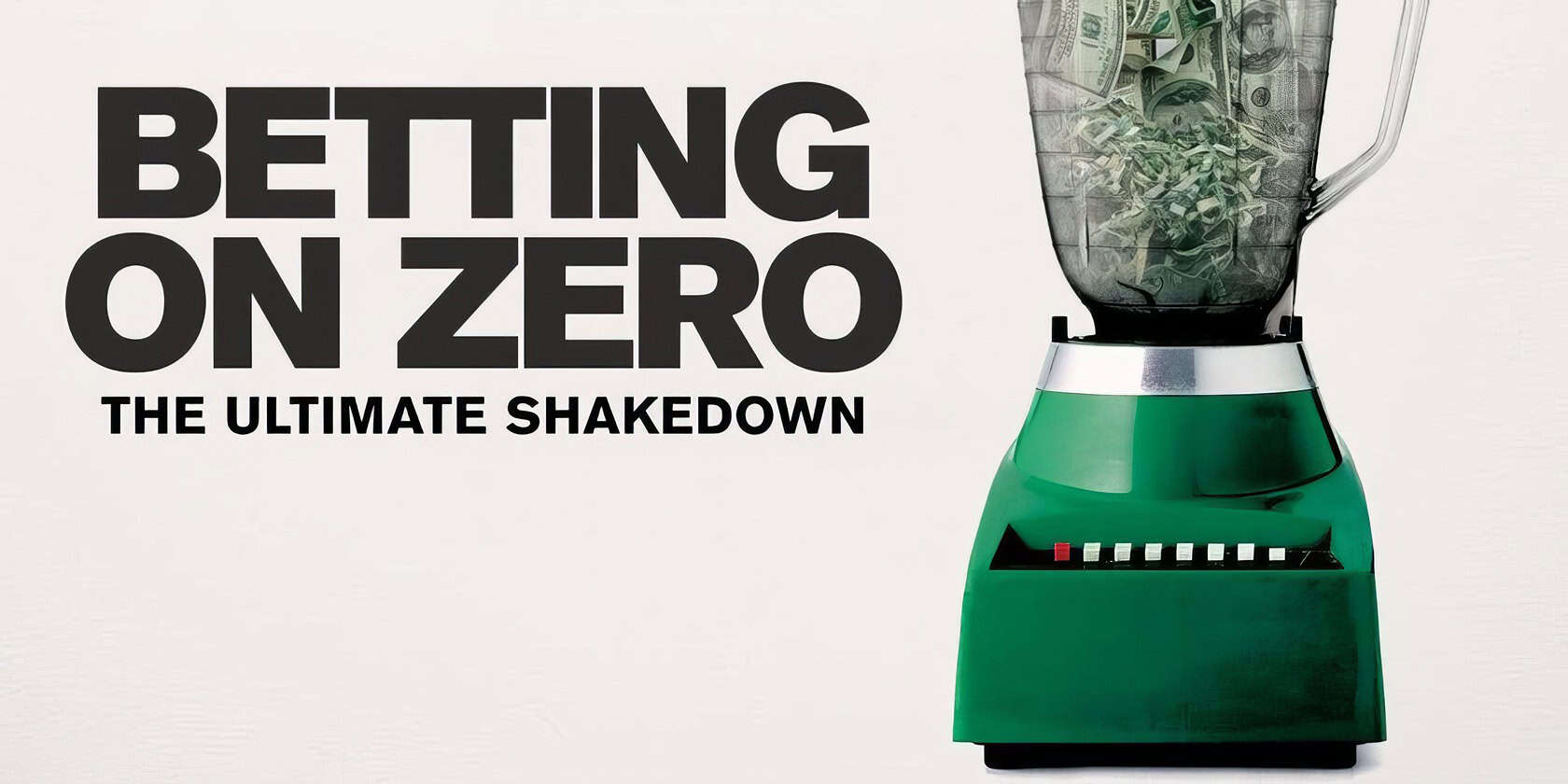 Best Movies About Trading: 40 Films to Inspire and Inform 13 Betting on Zero 2016