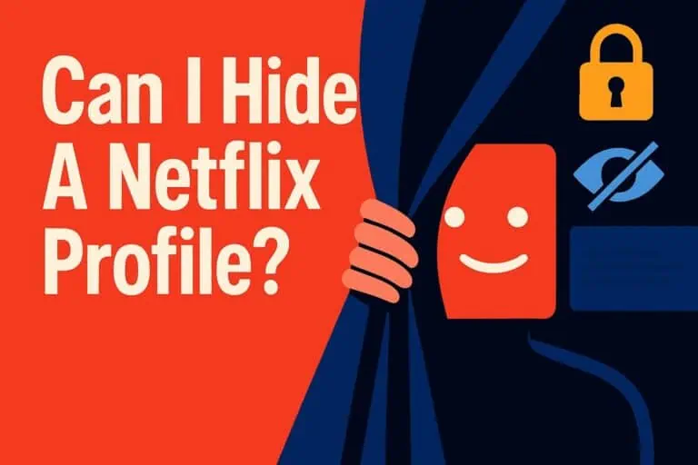can i hide a netflix profile