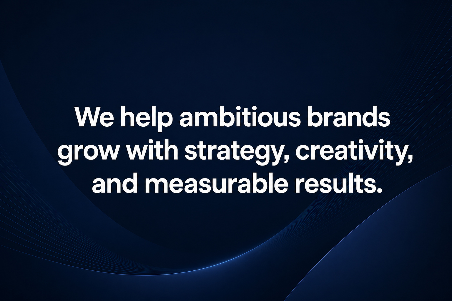 How to Start an App Development Business: 11-Step Risk-Mitigation Blueprint 3 A professional digital graphic with a dark blue background and white text emphasizing strategy, creativity, and measurable results for brand growth.